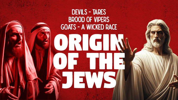 Origin of the Jews, Part 2 - Christ on the Jews and their Lies Bitchute